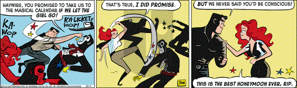 Rip Haywire on Tuesday October 4, 2016 Comic Strip