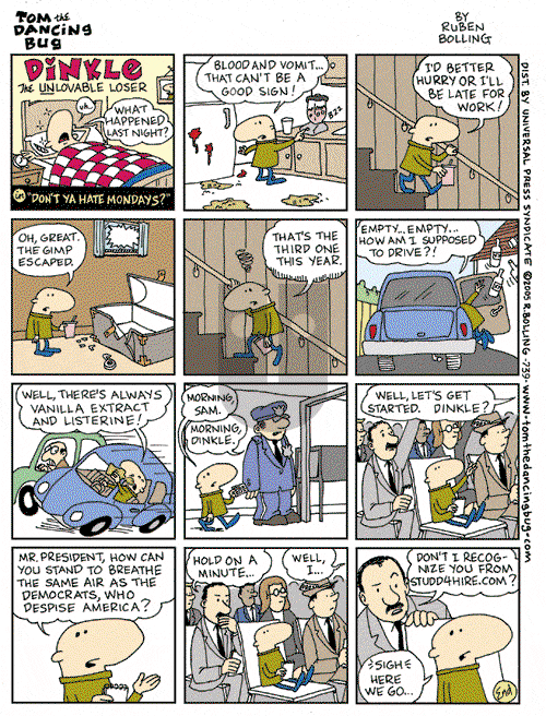 Tom the Dancing Bug on Saturday February 26, 2005 Comic Strip