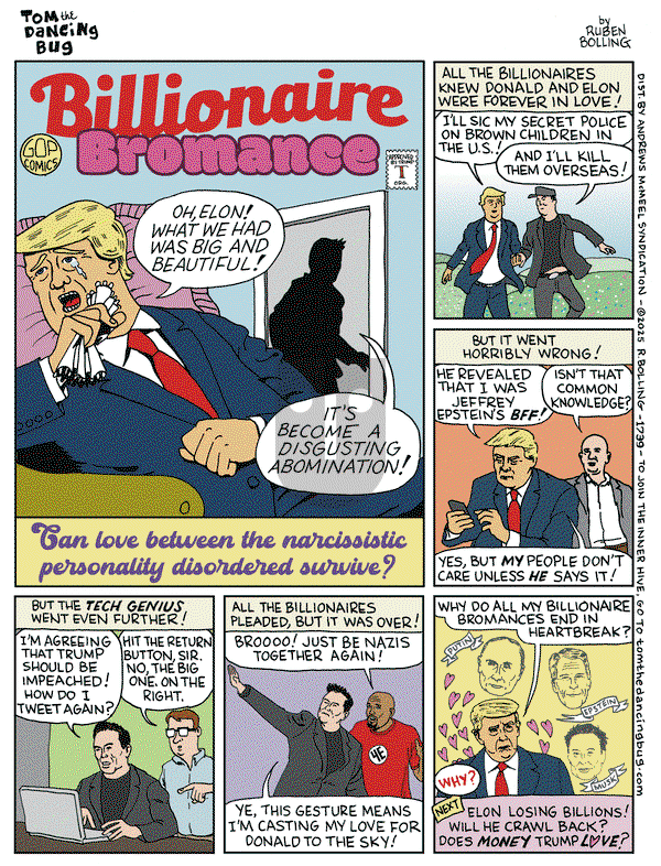 Tom the Dancing Bug on Friday June 13, 2025 Comic Strip