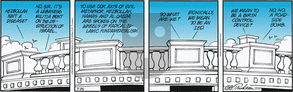 Doonesbury on Tuesday July 25, 2006 Comic Strip