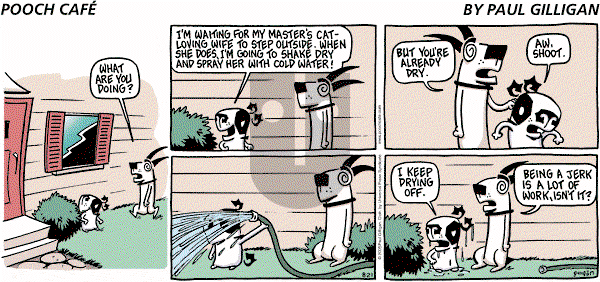 Pooch Cafe on Sunday August 21, 2005 Comic Strip