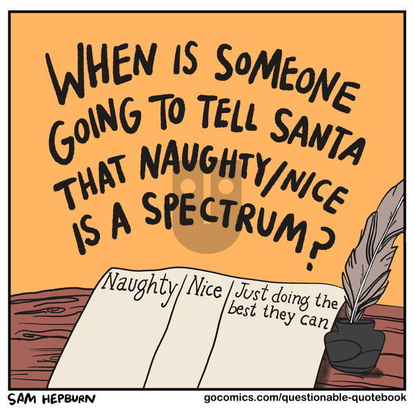 Questionable Quotebook on Sunday December 24, 2023 Comic Strip
