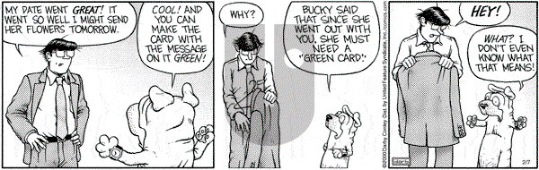 Get Fuzzy on Monday February 7, 2000 Comic Strip