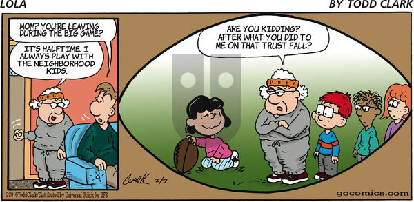 Lola on Sunday February 7, 2016 Comic Strip