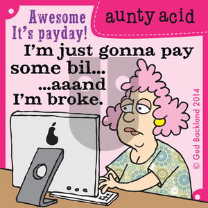 Aunty Acid on Thursday December 11, 2014 Comic Strip