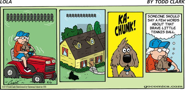Lola on Sunday September 4, 2016 Comic Strip