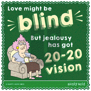 Aunty Acid - Saturday May 7, 2022 Comic Strip