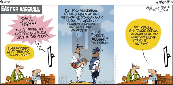 Mike du Jour on Sunday April 20, 2025 Comic Strip