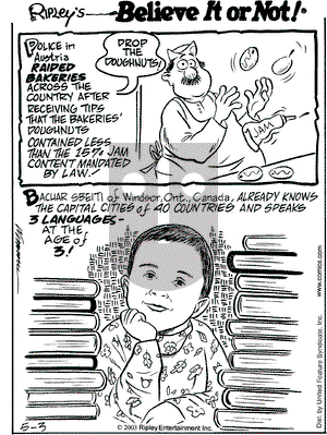 Ripley's Believe It or Not on Saturday May 3, 2003 Comic Strip