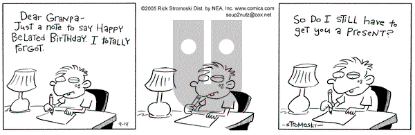 Soup to Nutz - Old on Wednesday September 14, 2005 Comic Strip