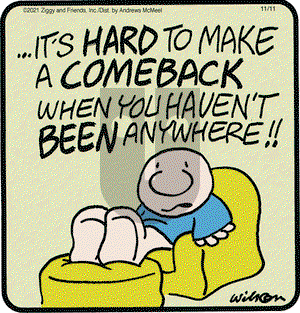 Ziggy - Thursday November 11, 2021 Comic Strip