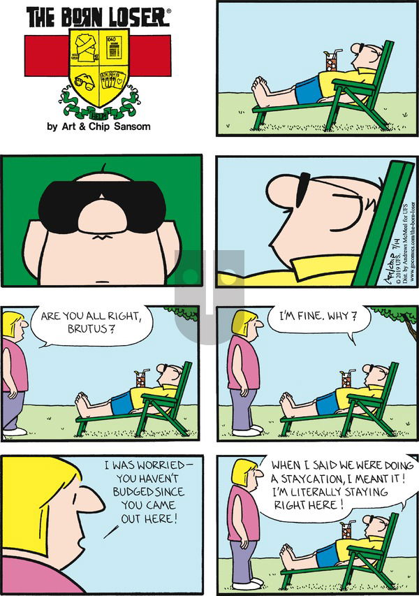 The Born Loser on Sunday July 14, 2019 Comic Strip