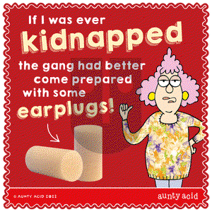 Aunty Acid - Monday May 16, 2022 Comic Strip