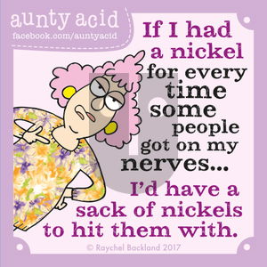 Aunty Acid on Monday July 17, 2017 Comic Strip