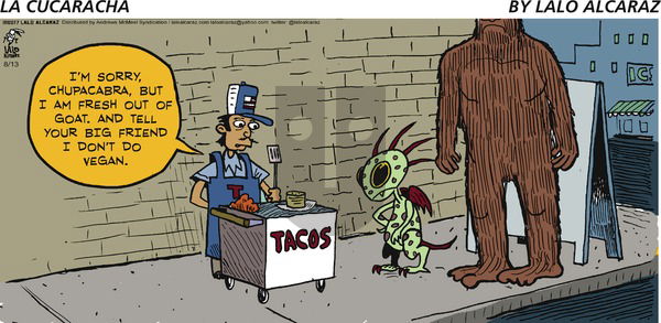 La Cucaracha on Sunday August 13, 2017 Comic Strip
