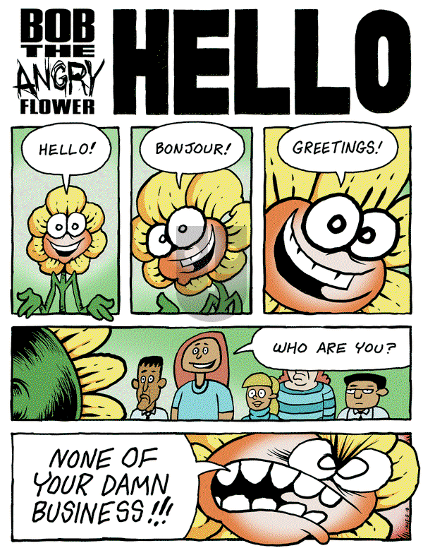Bob the Angry Flower on Monday May 19, 2025 Comic Strip