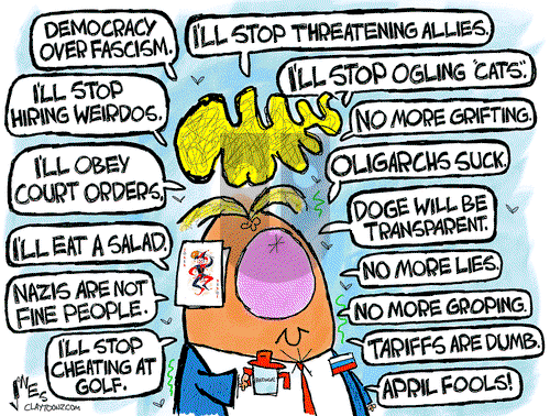 Clay Jones on Tuesday April 1, 2025 Comic Strip