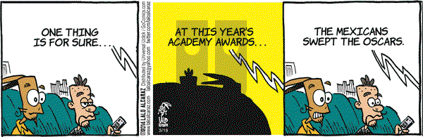 La Cucaracha on Tuesday March 18, 2014 Comic Strip
