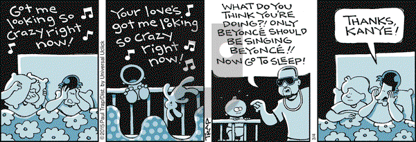 Thatababy on Wednesday March 4, 2015 Comic Strip