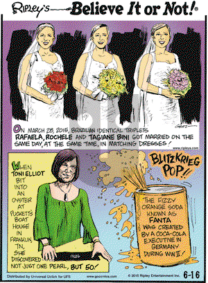 Ripley's Believe It or Not on Tuesday June 16, 2015 Comic Strip