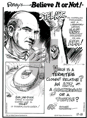 Ripley's Believe It or Not on Tuesday December 18, 2007 Comic Strip