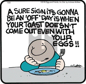 Ziggy on Tuesday January 23, 2018 Comic Strip
