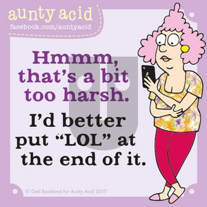 Aunty Acid on Tuesday October 24, 2017 Comic Strip