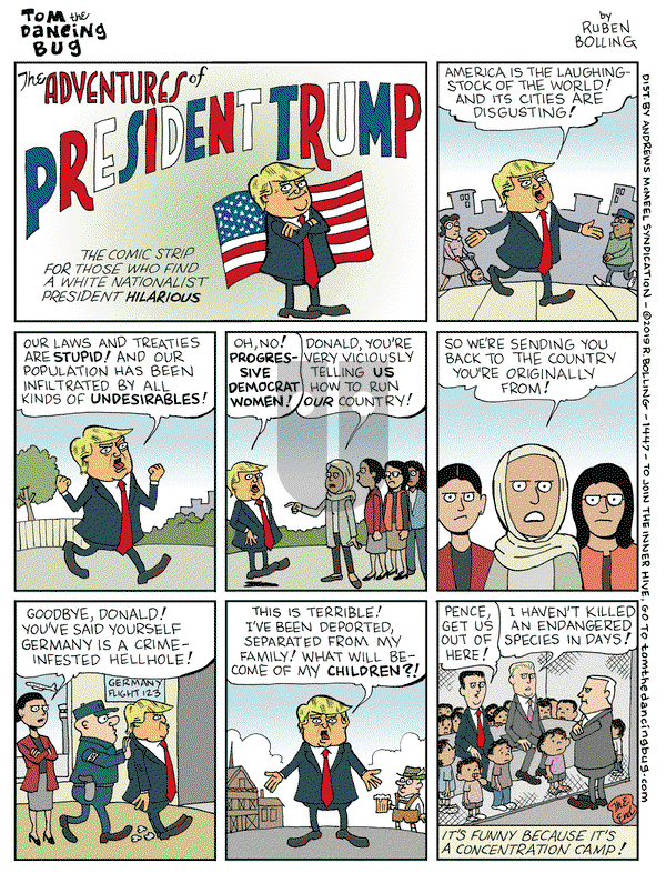 Tom the Dancing Bug on Friday July 19, 2019 Comic Strip