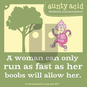 Aunty Acid on Monday October 16, 2017 Comic Strip