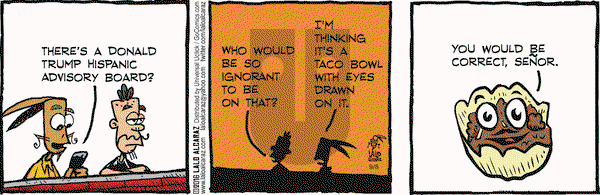 La Cucaracha on Thursday September 8, 2016 Comic Strip