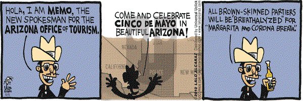La Cucaracha on Wednesday May 5, 2010 Comic Strip