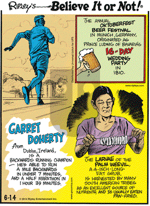 Ripley's Believe It or Not on Saturday June 14, 2014 Comic Strip