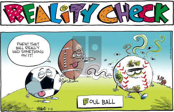 Reality Check on Sunday March 13, 2016 Comic Strip