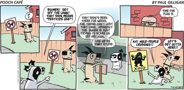 Pooch Cafe on Sunday July 15, 2012 Comic Strip
