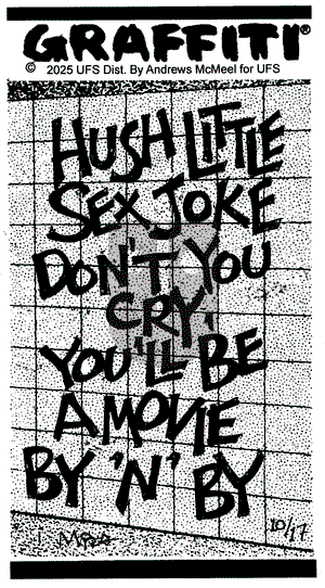 Graffiti - Friday October 17, 2025 Comic Strip