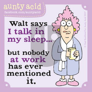 Aunty Acid on Thursday October 26, 2017 Comic Strip