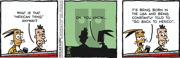 La Cucaracha on Wednesday October 19, 2016 Comic Strip