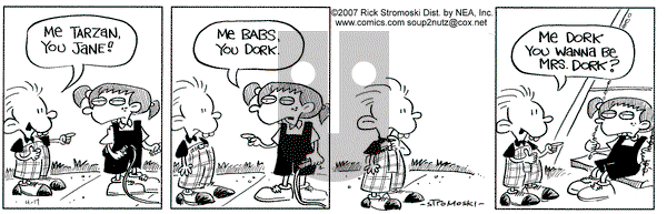 Soup to Nutz - Old on Tuesday April 17, 2007 Comic Strip