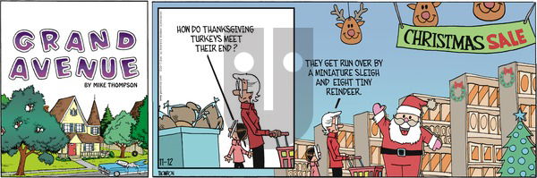 Grand Avenue on Sunday November 12, 2017 Comic Strip