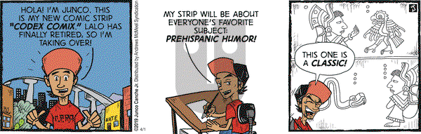 La Cucaracha on Monday April 1, 2019 Comic Strip