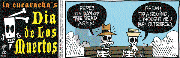 La Cucaracha on Tuesday October 30, 2012 Comic Strip