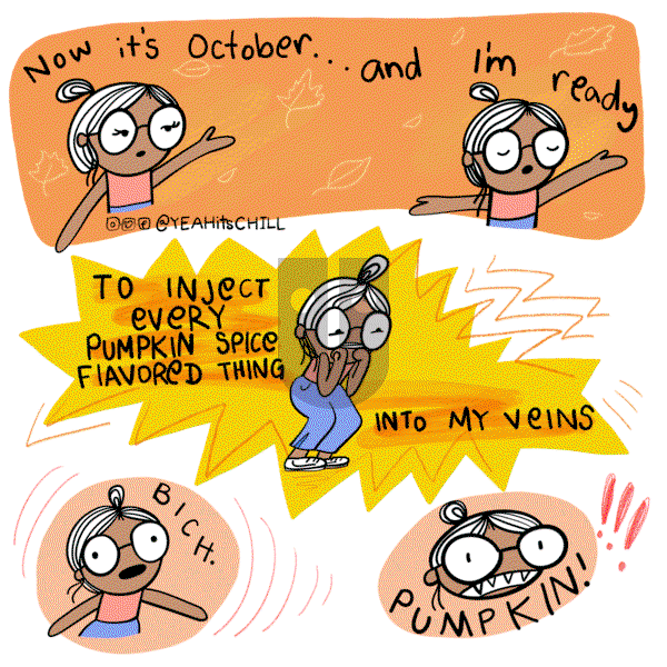 Yeah It’s Chill on Wednesday October 4, 2023 Comic Strip