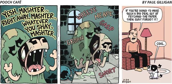 Pooch Cafe on Sunday February 24, 2013 Comic Strip