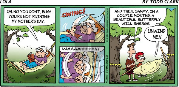 Lola on Sunday May 11, 2014 Comic Strip