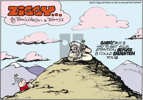 Ziggy on Sunday April 1, 2007 Comic Strip