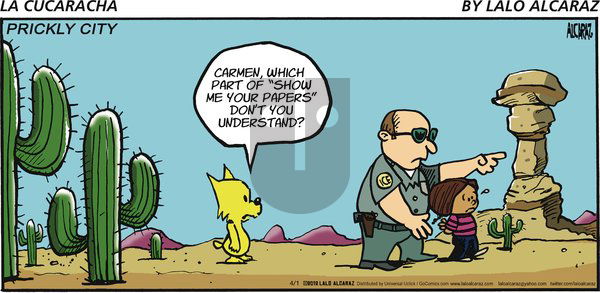 La Cucaracha on Sunday April 1, 2012 Comic Strip