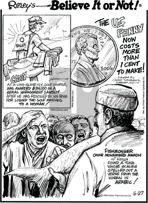 Ripley's Believe It or Not on Tuesday June 27, 2006 Comic Strip