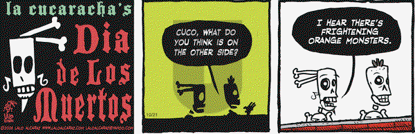 La Cucaracha - Friday October 21, 2016 Comic Strip