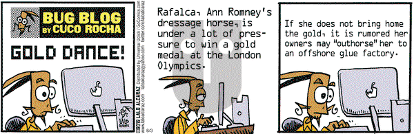 La Cucaracha on Friday August 3, 2012 Comic Strip
