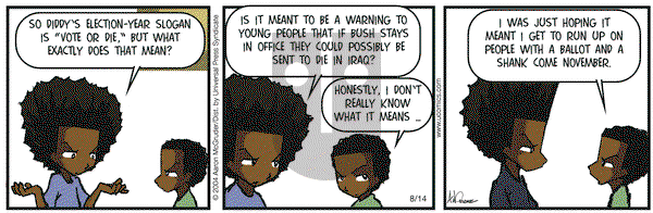 The Boondocks on Saturday August 14, 2004 Comic Strip
